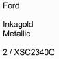 Preview: Ford, Inkagold Metallic, 2 / XSC2340C.